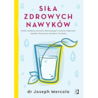 KSIĄŻKA Siła zdrowych nawyków dr Joseph Mercola (288 str.)