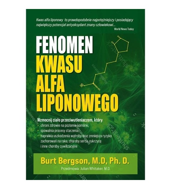 BOOK - Fenomen kwasu alfa liponowego (204 pages) dr Burt Berkson