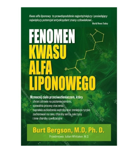 KSIĄŻKA Fenomen kwasu alfa liponowego dr Burt Berkson (204 str.)