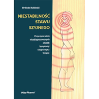 KSIĄŻKA Niestabilność stawu szyjnego Dr Bodo Kuklinski (415 str.)