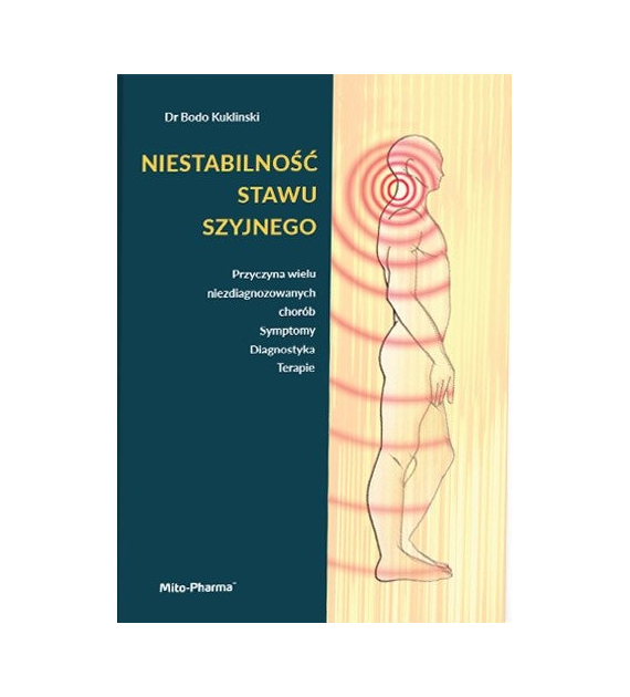 KSIĄŻKA Niestabilność stawu szyjnego Dr Bodo Kuklinski (415 str.)